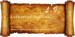 Lefkovits Ivána névjegykártya